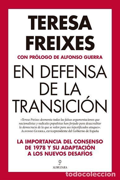 B&uuml;cher: EN DEFENSA DE LA TRANSICION - FREIXES, TERESA