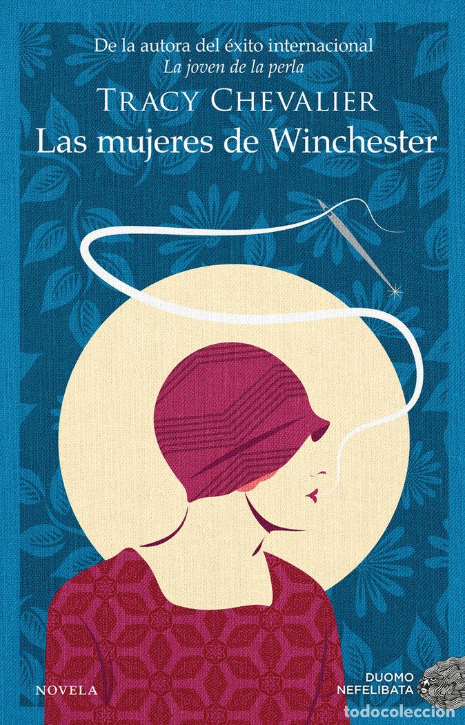 B&uuml;cher: MUJERES DE WINCHESTER,LAS - CHEVALIER, TRACY