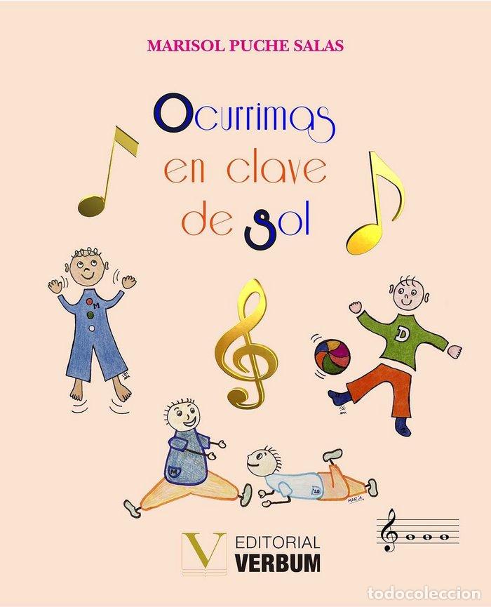 Livres: OCURRIMAS EN CLAVE DE SOL - PUCHE SALAS, MARISOL