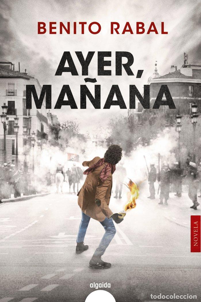 Livres: AYER MA&Ntilde;ANA - RABAL, BENITO