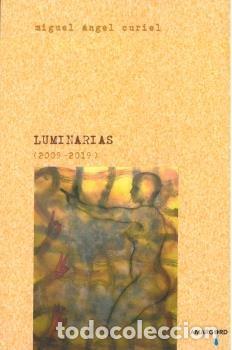 Libri: LUMINARIAS - CURIEL, MIGUEL ANGEL
