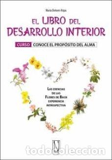 Libri: EL LIBRO DEL DESARROLLO INTERIOR - ROJAS, MARIA DOLORES