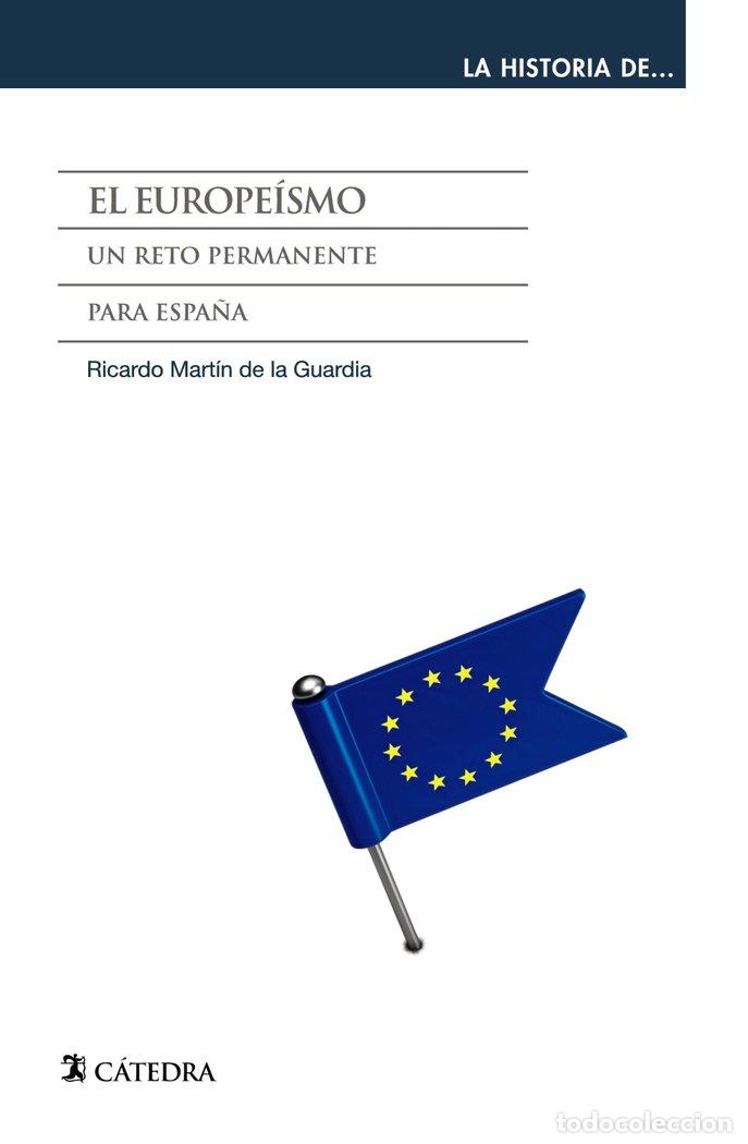 Libri: EUROPEISMO,EL - MARTIN DE LA GUARDIA, RICARDO M