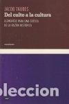 Livros: DEL CULTO A LA CULTURA - TAUBES, JACOB &Ccedil;