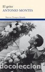 books: GRITO,EL PREMIO GIJON 2010 - MONTES, ANTONIO
