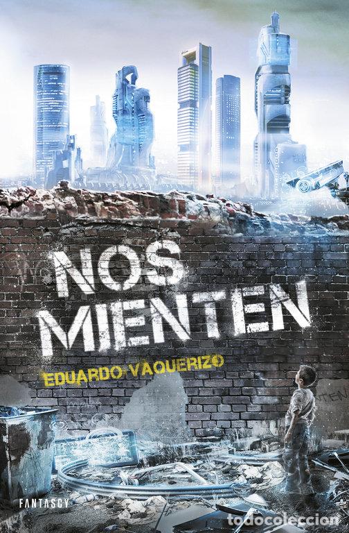 books: NOS MIENTEN - VAQUERIZO, EDUARDO