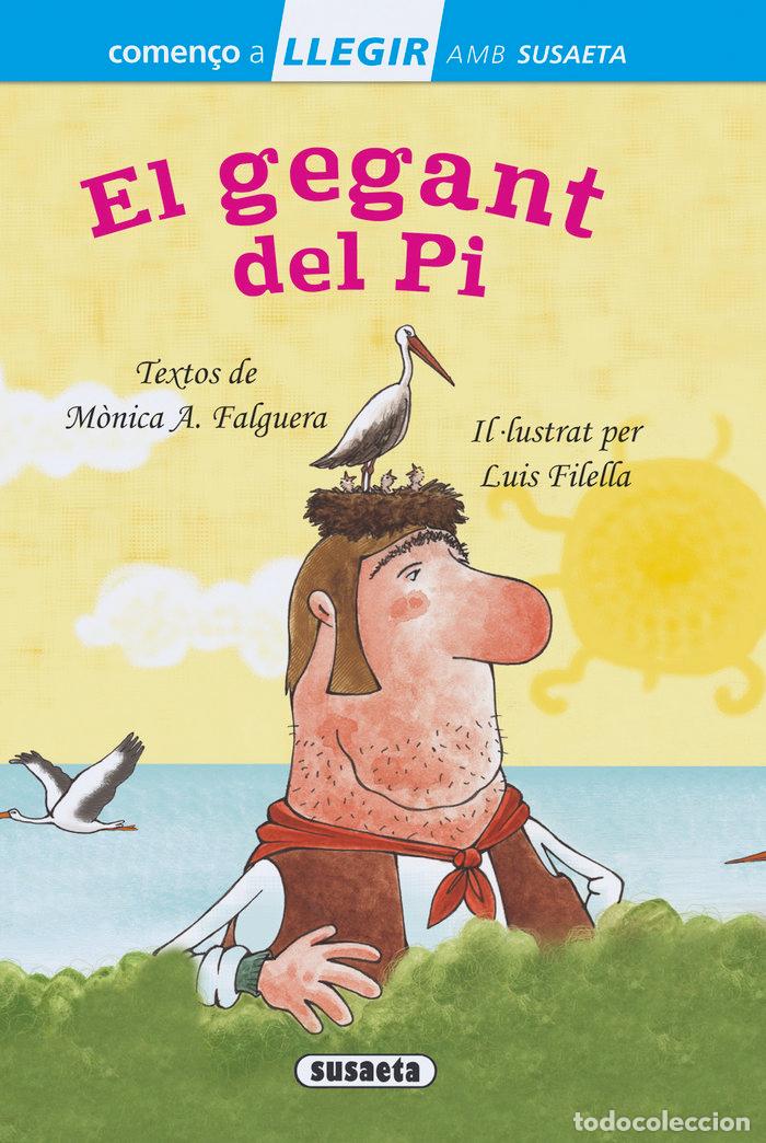 Livres: GEGANT DEL PI,EL - A. FALGUERA, M&Atilde;NICA