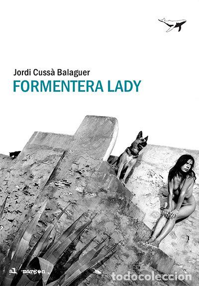 B&uuml;cher: FORMENTERA LADY - CUSS&middot;, JORDI