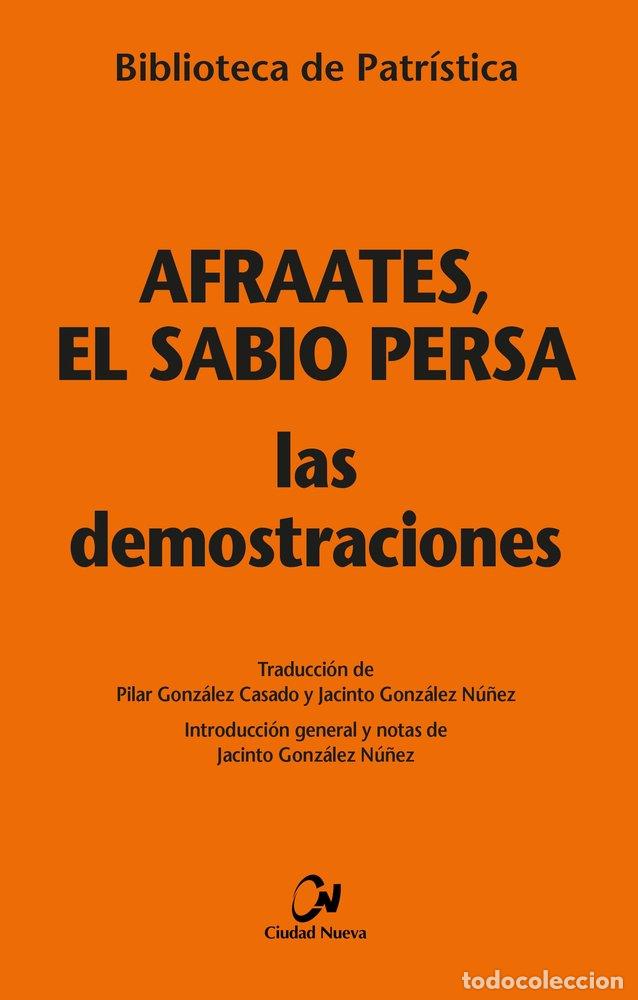 B&uuml;cher: LAS DEMOSTRACIONES - AFRAATES EL SABIO PERSA