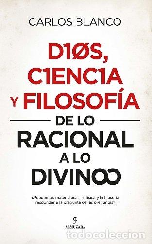 B&uuml;cher: DIOS CIENCIA Y FILOSOFIA - BLANCO PEREZ, CARLOS ALBERTO