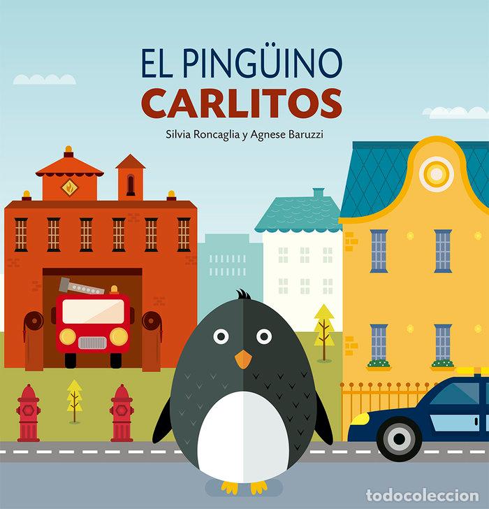 books: EL PINGUINO CARLITOS - RONCAGLIA, SILVIA