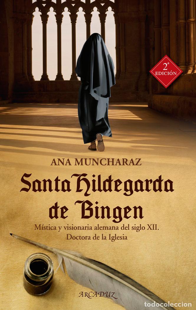 Libri: SANTA HILDEGARDA DE BINGEN - MUNCHARAZ, ANA