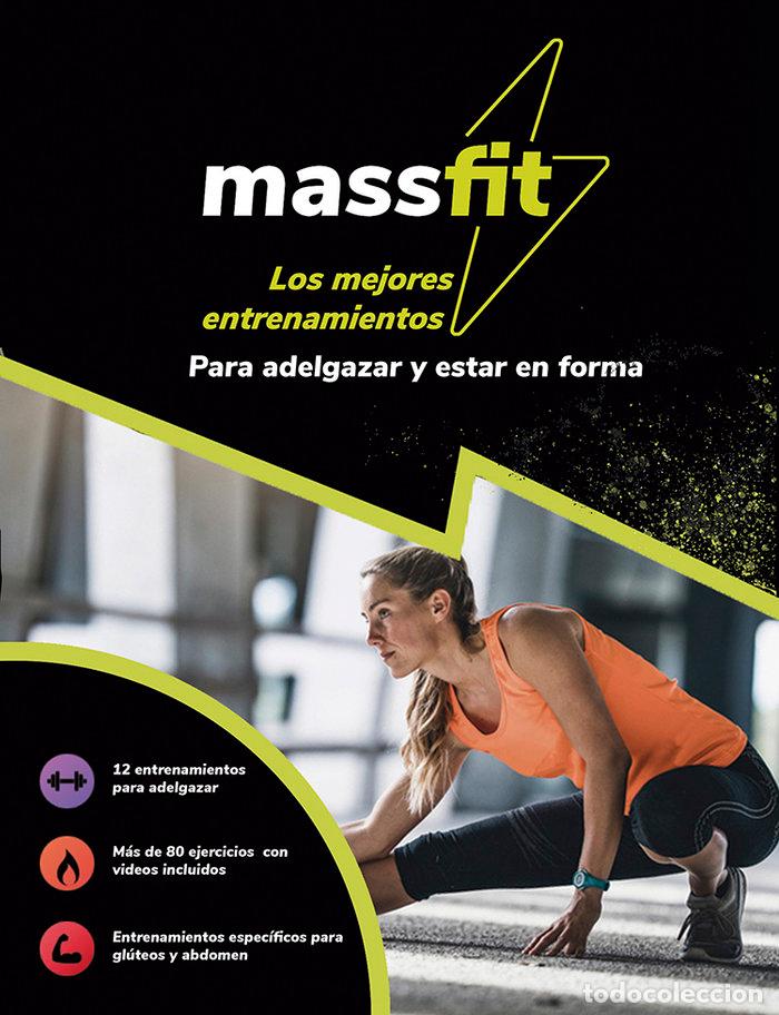 Livres: MASSFIT LOS MEJORES ENTRENAMIENTOS PARA ADELGAZAR Y ESTAR E - EQUIPO PAIDOTRIBO
