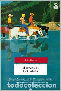 Livres: RANCHO DE LA U ALADA,EL - MUZZY SINCLAIR, BERTHA