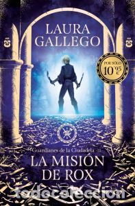 Libri: La mision de rox (guardianes de la ciudadela 3) - .
