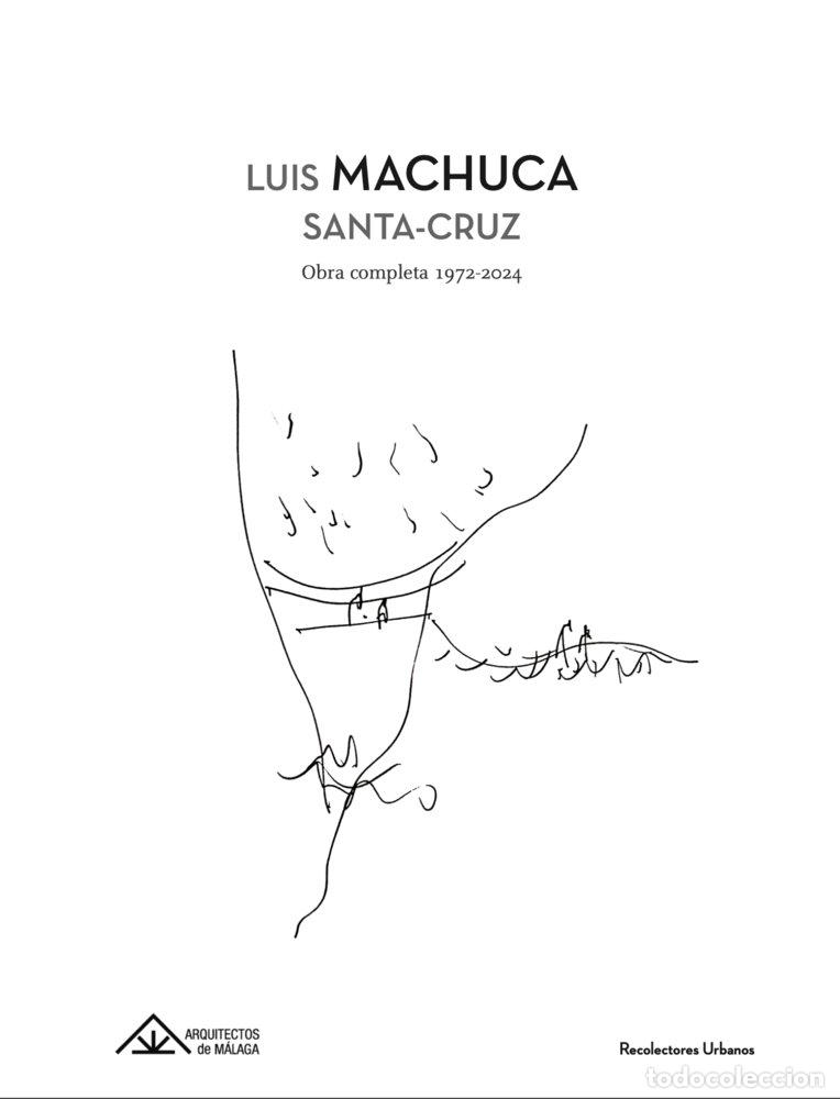 Libros: LUIS MACHUCA SANTA-CRUZ - MACHUCA SANTA-CRUZ, LUIS
