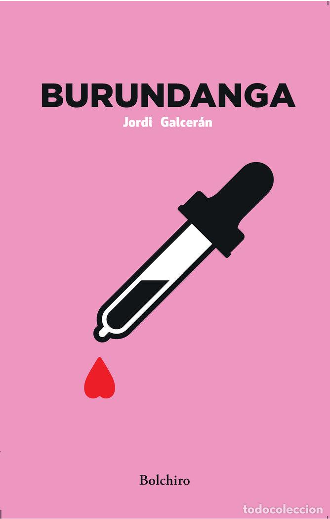 Libros: BURUNDANGA - GALCERAN, JORDI