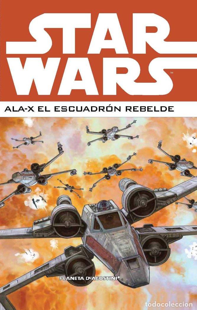 Libros: STAR WARS ALA X ESCUADRON REBELDE 2 - AA.VV