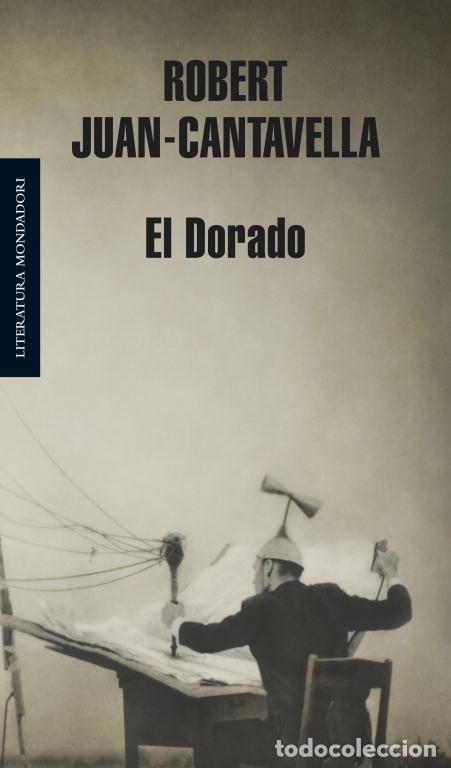 Libros: DORADO,EL - CANTAVELLA, ROBERT JUAN