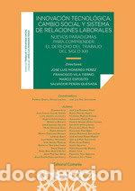 Livres: INNOVACION TECNOLOGICA CAMBIO SOCIAL Y SISTEMA RELACIONES - MONEREO PEREZ, JOSE LUIS
