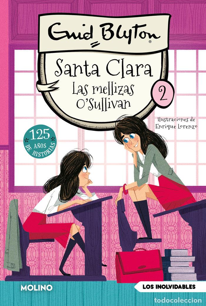 Livres: SANTA CLARA 2 LAS MELLIZAS OSULLIVAN - BLYTON, ENID