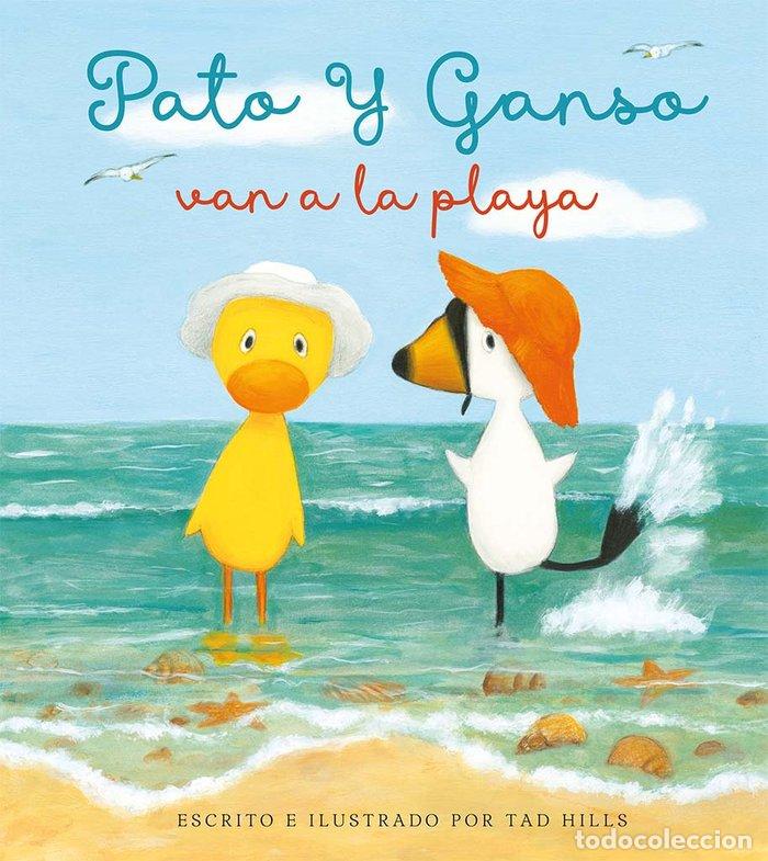 Livres: PATO Y GANSO VAN A LA PLAYA - HILLS, TAD