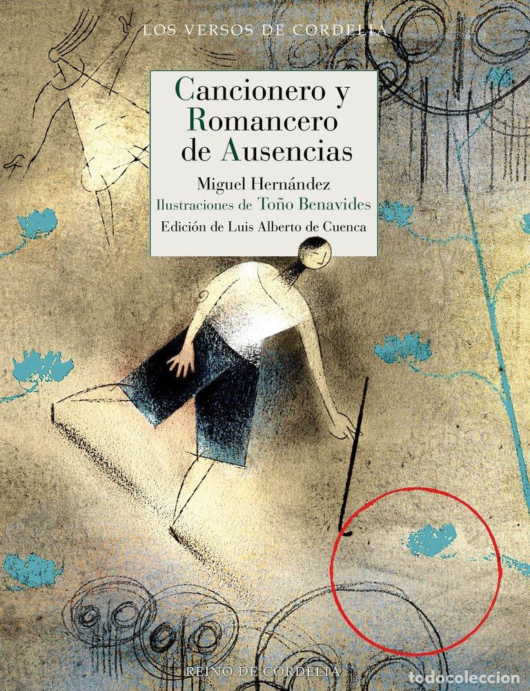 Libros: CANCIONERO Y ROMANCERO DE AUSENCIAS - Miguel Hern&aacute;ndez