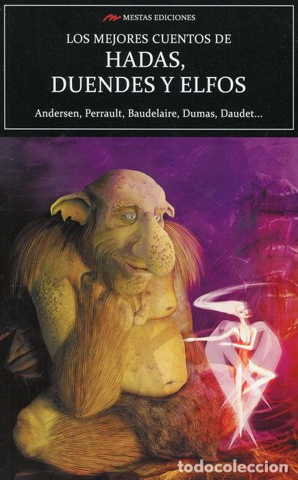 Libros: LOS MEJORES CUENTOS DE HADAS DUENDES Y ELFOS - ANDERSEN