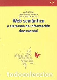 Livres: WEB SEMANTICA Y SISTEMAS DE INFORMACION DOCUMENTAL - CODINA