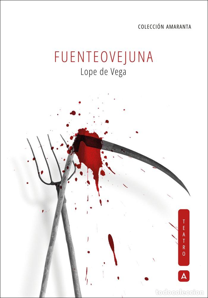 Libri: FUENTEOVEJUNA - DE VEGA, LOPE