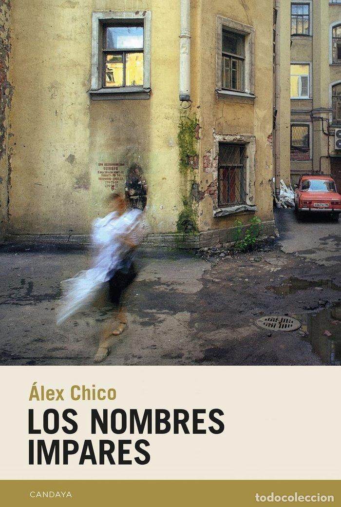 Libros: NOMBRES IMPARES,LOS - CHICO, ALEX