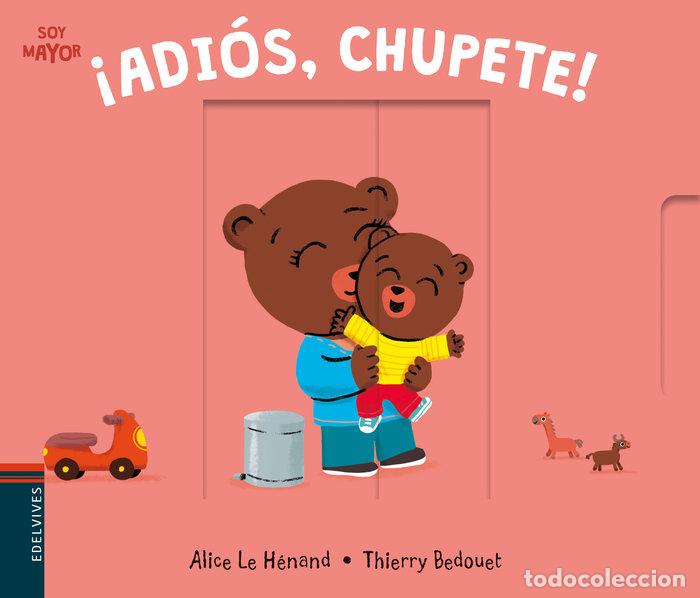 Livres: ADIOS CHUPETE - AA.VV