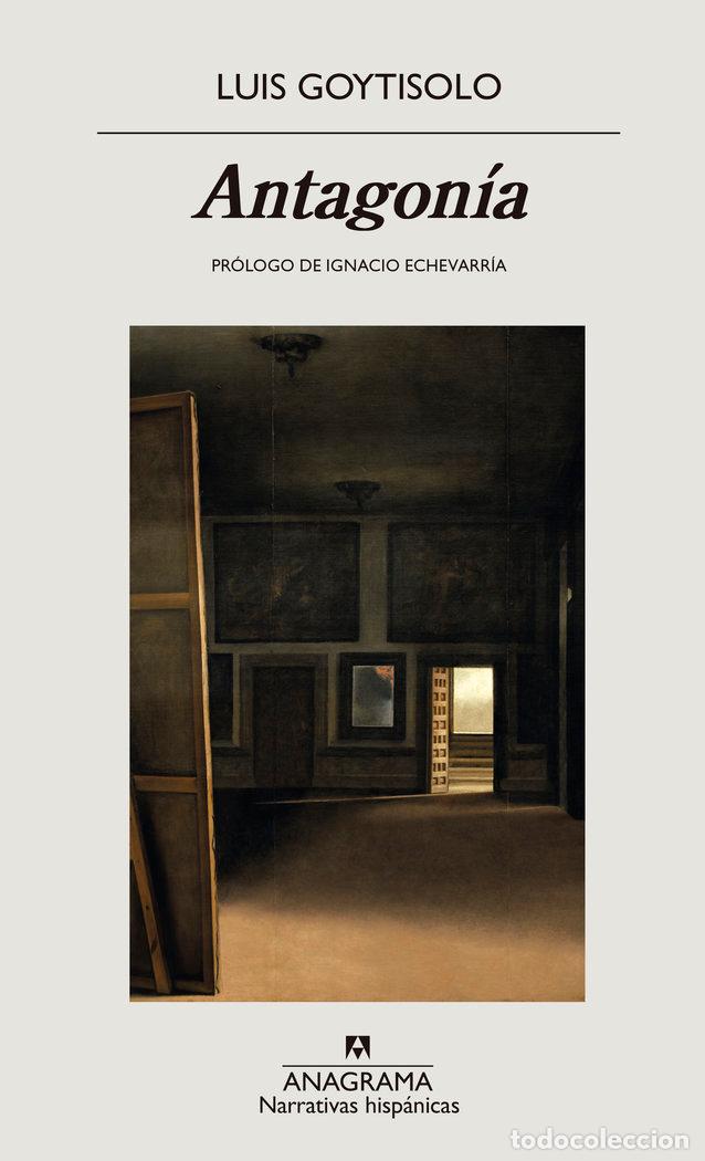 Livres: ANTAGONIA - GOYTISOLO, LUIS