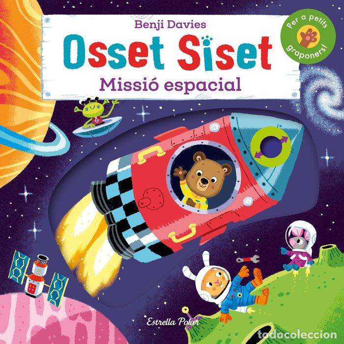 Libri: OSSET SISET. MISSIO ESPACIAL - BENJI DAVIES