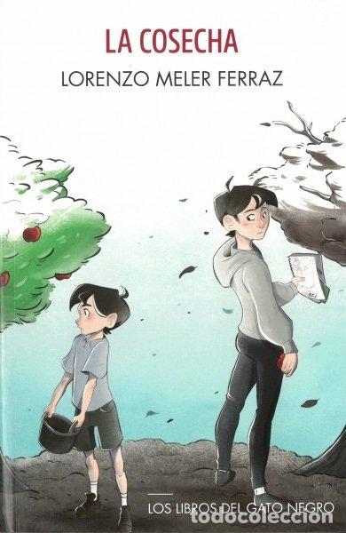 B&uuml;cher: LA COSECHA - MELER FERRAZ, LORENZO
