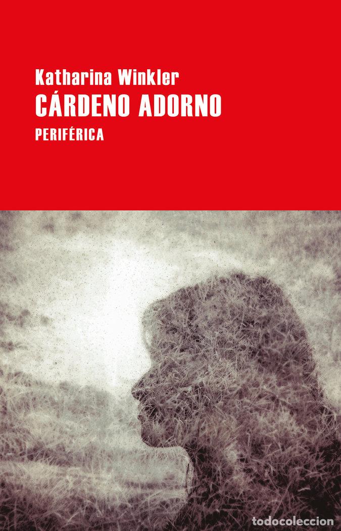 Libros: CARDENO ADORNO - WINKLER, KATHARINA