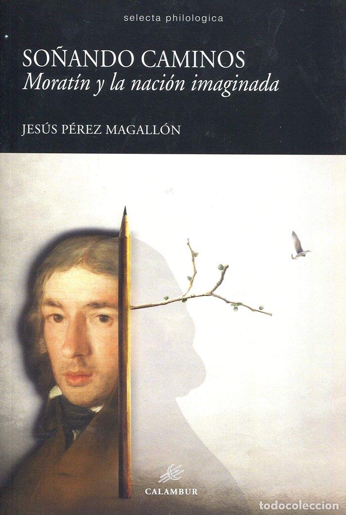 Livros: SO&Ntilde;ANDO CAMINOS - PEREZ MAGALLON, JESUS