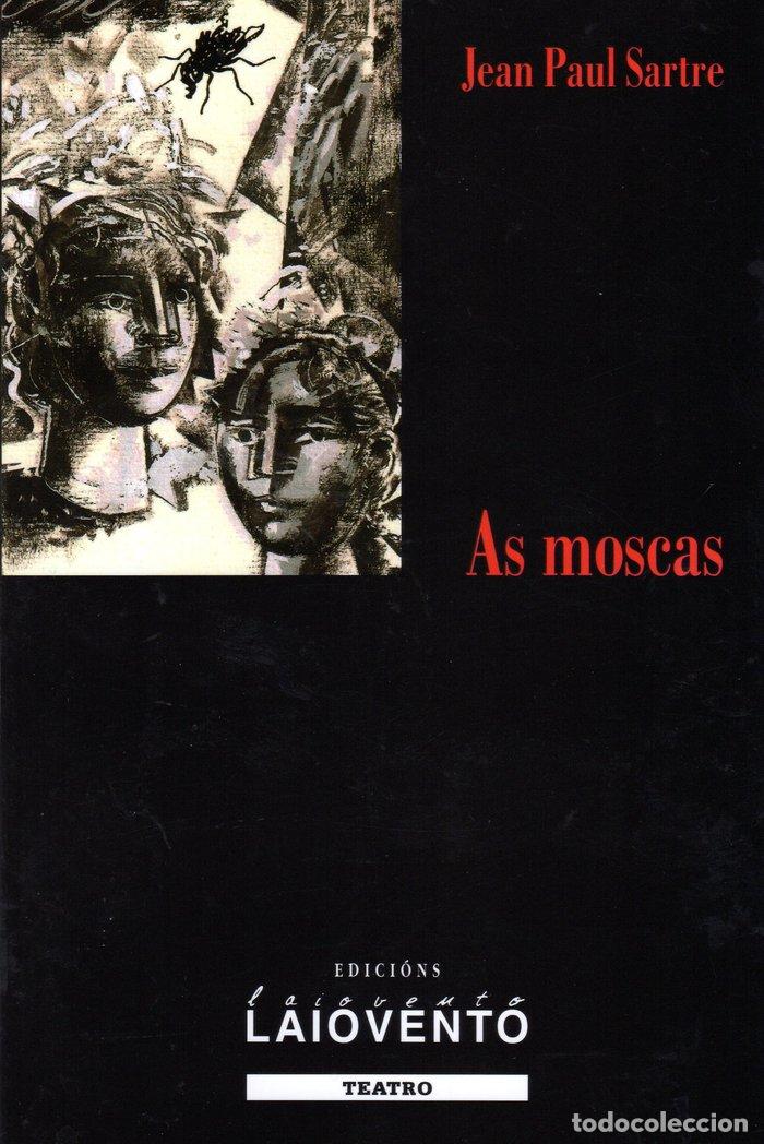 Livros: AS MOSCAS - SARTRE, JEAN-PAUL