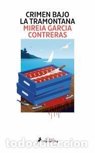 Libri: Crimen bajo la tramontana - Garcia Contreras, Mireia