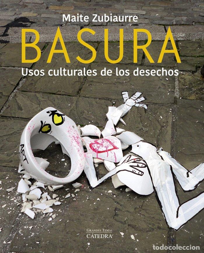 Libros: BASURA - ZUBIAURRE, MAITE