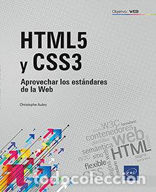Libros: HTML5 Y CSS 3 APROVECHAR LOS ESTANDARES DE LA WEB - AUBRY, CHRISTOPHE