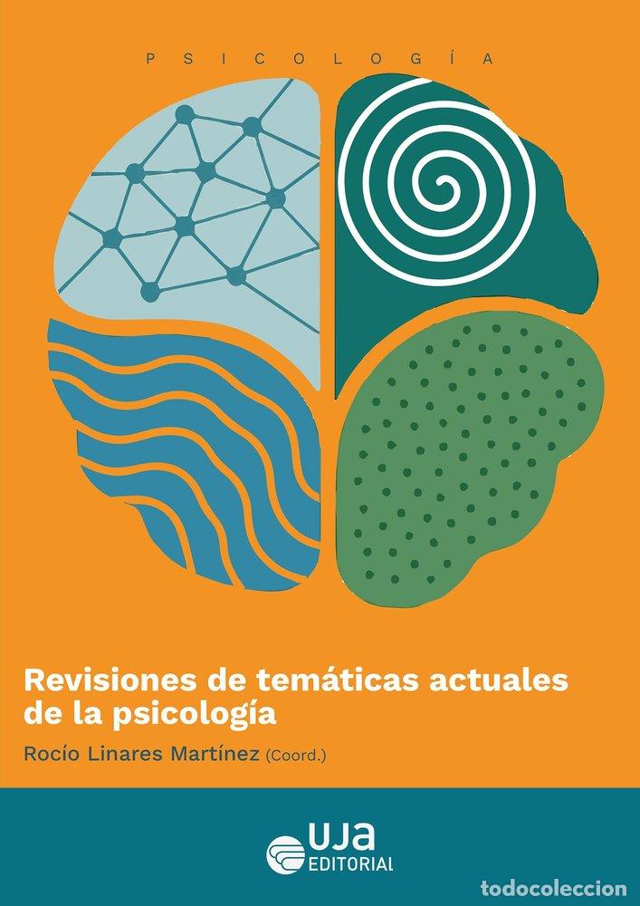 B&uuml;cher: REVISIONES DE TEMATICAS ACTUALES DE LA PSICOLOGIA - LINARES MARTINEZ, ROCIO