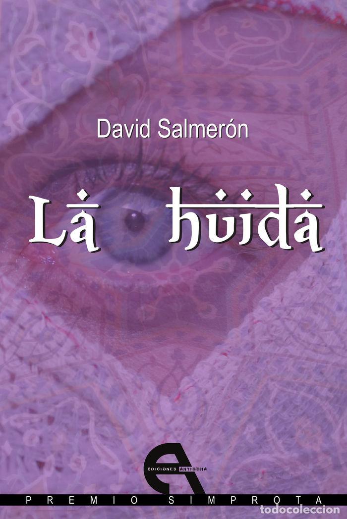 Livros: HUIDA,LA - SALMERON CAMPOS, DAVID