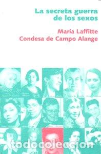 Libri: SECRETA GUERRA DE LOS SEXOS,LA - LAFFITTE, MARIA