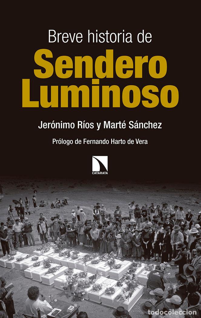Livros: BREVE HISTORIA DE SENDERO LUMINOSO - RIOS, JERONIMO