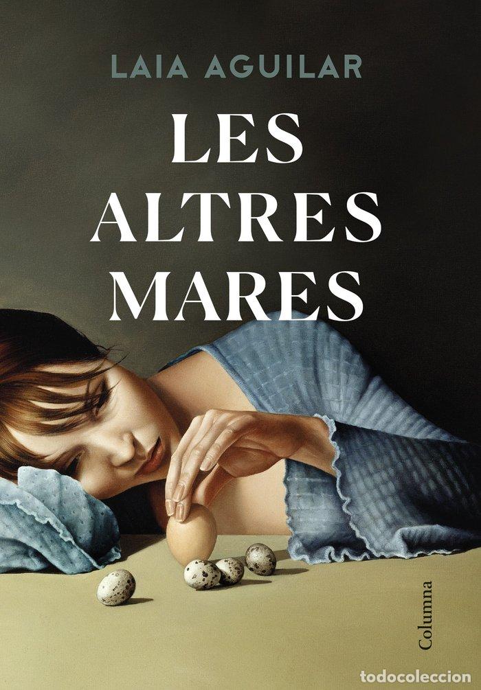 Livros: LES ALTRES MARES - AGUILAR, LAIA