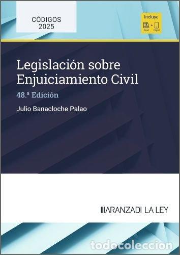 Libri: LEGISLACION SOBRE ENJUICIAMIENTO CIVIL 48&ordm; ED - BANACLOCHE, JULIO