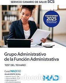 Libros: GRUPO ADMINISTRATIVO FUNCION ADMINISTRATIVA TEST TEMARIO CAN - AA.VV