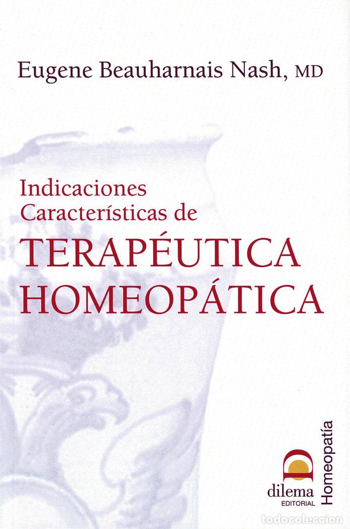 Libros: INDICACIONES CARACTERISTICAS DE LA TERAPEUTICA HOMEOPATICA - BEAUHARIS NASH, EUGENE