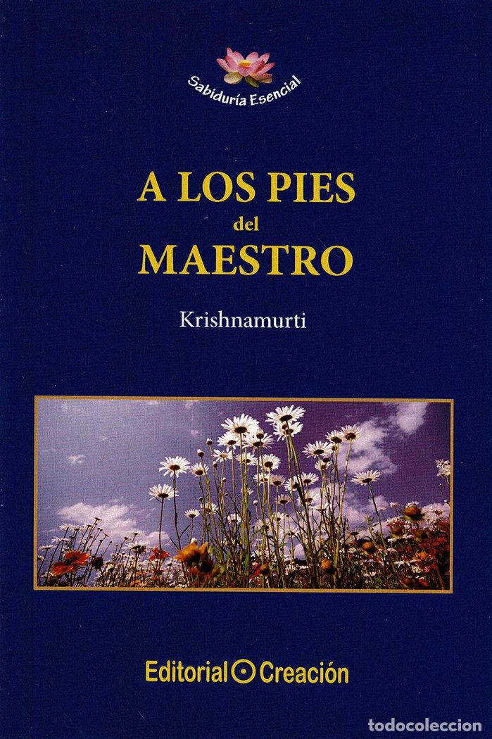 Libros: A LOS PIES DEL MAESTRO - KRISHNAMURTI